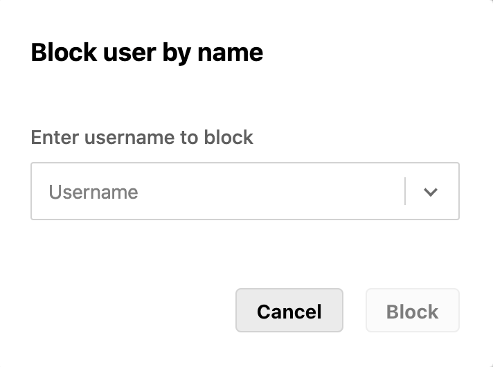 Enter the username for the friend you want to block and click Block